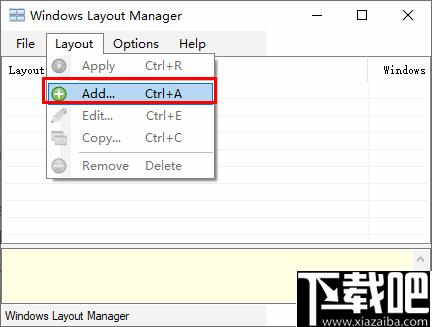 Windows Layout Manager下载,窗口管理,窗口布局